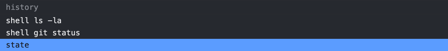The history picker overlay listing recent commands above the command bar, with one row selected.